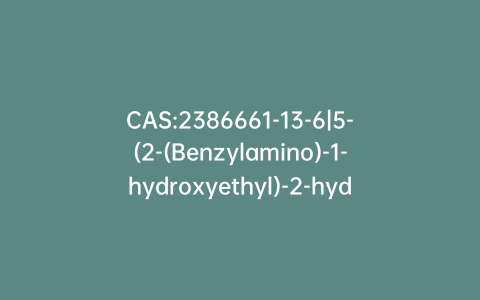 CAS:2386661-13-6|5-(2-(Benzylamino)-1-hydroxyethyl)-2-hydroxybenzamide