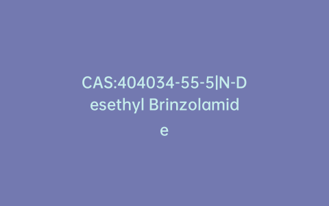 CAS:404034-55-5|N-Desethyl Brinzolamide