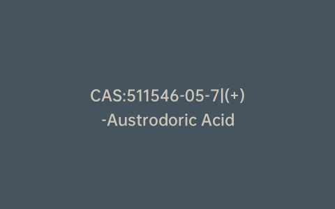 CAS:511546-05-7|(+)-Austrodoric Acid