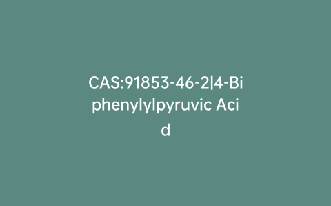 CAS:91853-46-2|4-Biphenylylpyruvic Acid