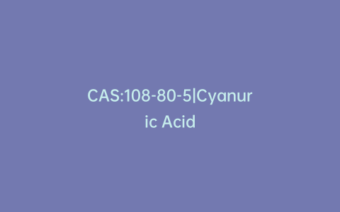 CAS:108-80-5|Cyanuric Acid