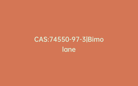 CAS:74550-97-3|Bimolane