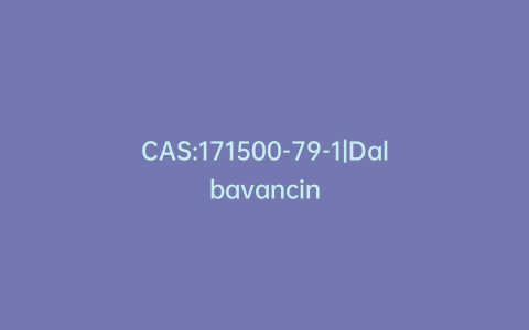 CAS:171500-79-1|Dalbavancin