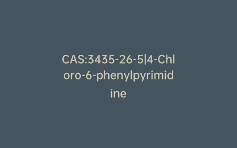 CAS:3435-26-5|4-Chloro-6-phenylpyrimidine