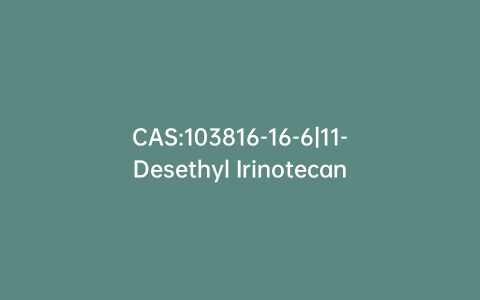 CAS:103816-16-6|11-Desethyl Irinotecan