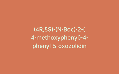 (4R,5S)-(N-Boc)-2-(4-methoxyphenyl)-4-phenyl-5-oxazolidinecarboxylic Acid