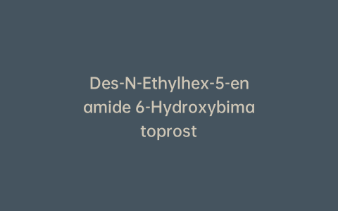 Des-N-Ethylhex-5-enamide 6-Hydroxybimatoprost