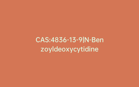 CAS:4836-13-9|N-Benzoyldeoxycytidine