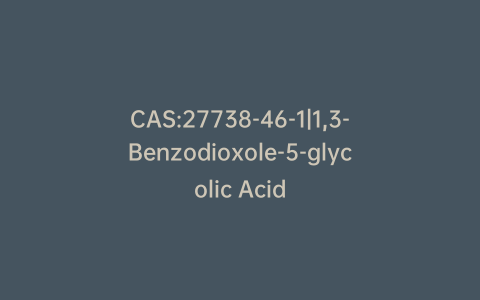 CAS:27738-46-1|1,3-Benzodioxole-5-glycolic Acid