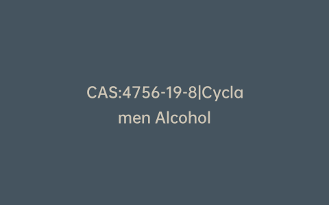 CAS:4756-19-8|Cyclamen Alcohol