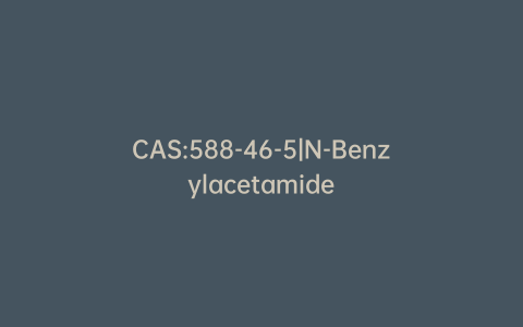 CAS:588-46-5|N-Benzylacetamide