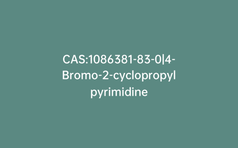 CAS:1086381-83-0|4-Bromo-2-cyclopropylpyrimidine