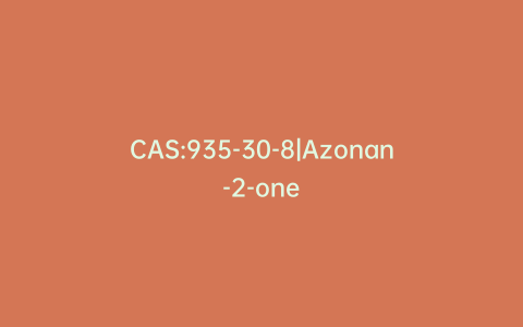 CAS:935-30-8|Azonan-2-one