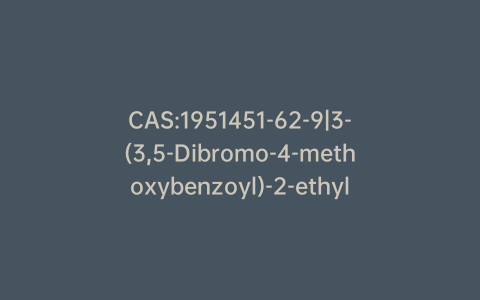 CAS:1951451-62-9|3-(3,5-Dibromo-4-methoxybenzoyl)-2-ethyl-N-(4-sulfamoylphenyl)benzofuran-6-sulfonamide