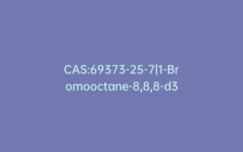 CAS:69373-25-7|1-Bromooctane-8,8,8-d3