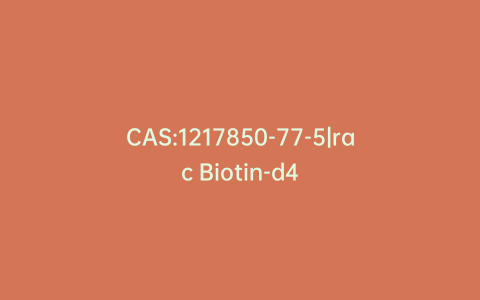 CAS:1217850-77-5|rac Biotin-d4