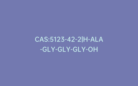 CAS:5123-42-2|H-ALA-GLY-GLY-GLY-OH