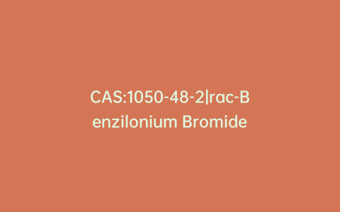 CAS:1050-48-2|rac-Benzilonium Bromide