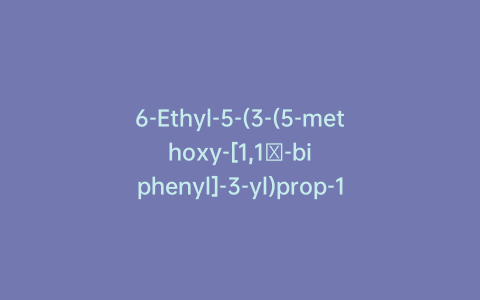 6-Ethyl-5-(3-(5-methoxy-[1,1′-biphenyl]-3-yl)prop-1-yn-1-yl)pyrimidine-2,4-diamine