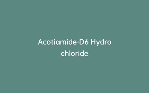 Acotiamide-D6 Hydrochloride