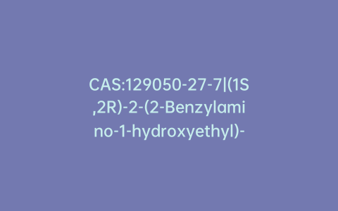 CAS:129050-27-7|(1S,2R)-2-(2-Benzylamino-1-hydroxyethyl)-6-fluorochromane