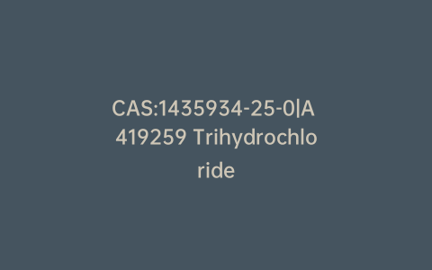 CAS:1435934-25-0|A 419259 Trihydrochloride