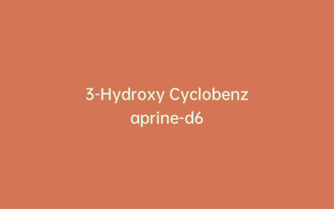 3-Hydroxy Cyclobenzaprine-d6