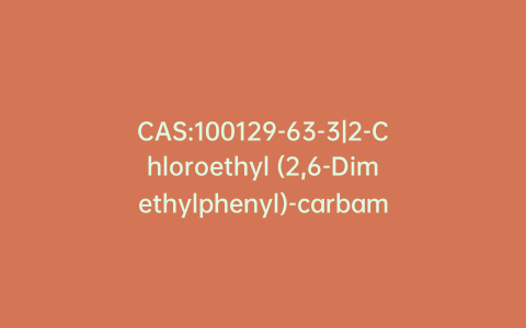 CAS:100129-63-3|2-Chloroethyl (2,6-Dimethylphenyl)-carbamic Acid Ester