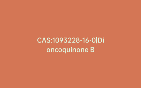 CAS:1093228-16-0|Dioncoquinone B