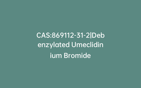 CAS:869112-31-2|Debenzylated Umeclidinium Bromide