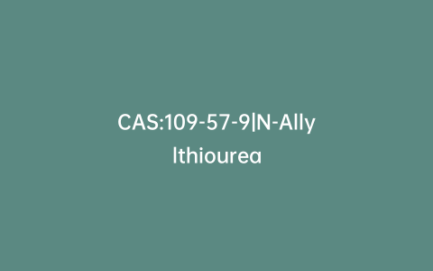 CAS:109-57-9|N-Allylthiourea