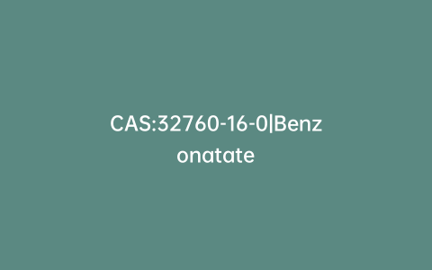 CAS:32760-16-0|Benzonatate