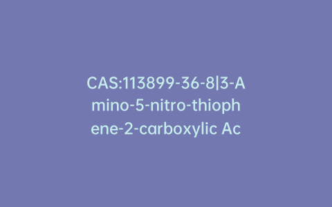 CAS:113899-36-8|3-Amino-5-nitro-thiophene-2-carboxylic Acid Methyl Ester