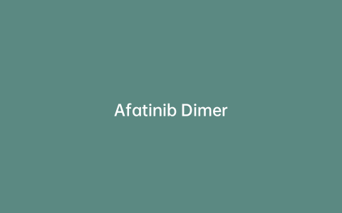 Afatinib Dimer