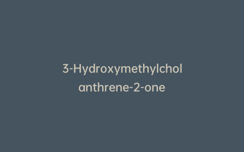 3-Hydroxymethylcholanthrene-2-one