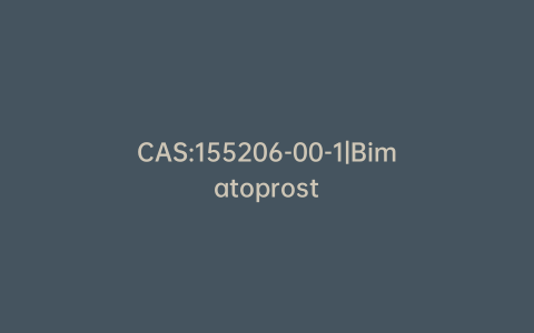 CAS:155206-00-1|Bimatoprost