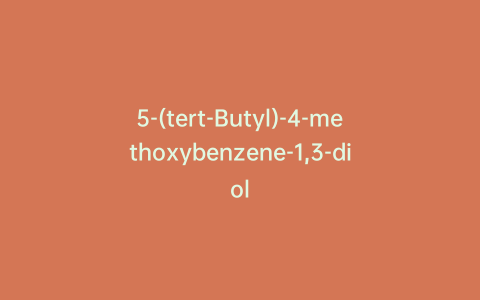 5-(tert-Butyl)-4-methoxybenzene-1,3-diol