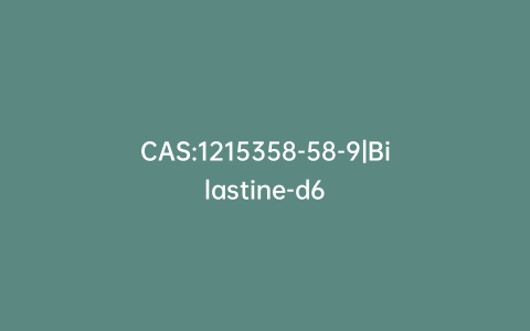 CAS:1215358-58-9|Bilastine-d6