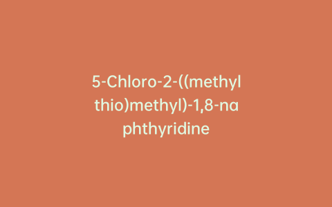 5-Chloro-2-((methylthio)methyl)-1,8-naphthyridine