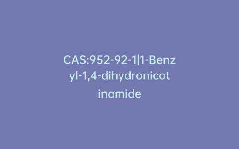 CAS:952-92-1|1-Benzyl-1,4-dihydronicotinamide