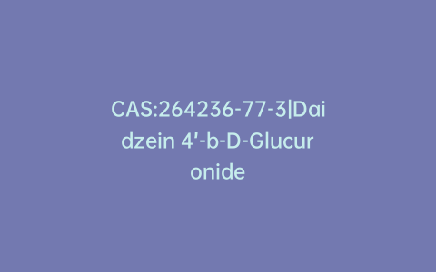 CAS:264236-77-3|Daidzein 4’-b-D-Glucuronide