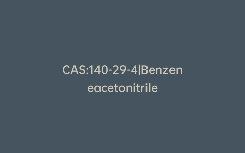 CAS:140-29-4|Benzeneacetonitrile