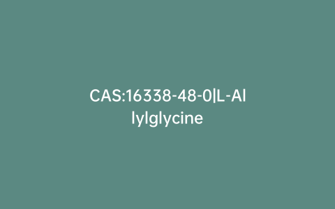 CAS:16338-48-0|L-Allylglycine