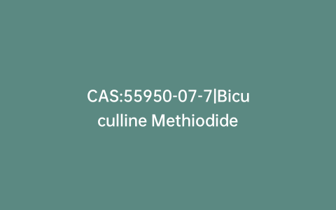 CAS:55950-07-7|Bicuculline Methiodide