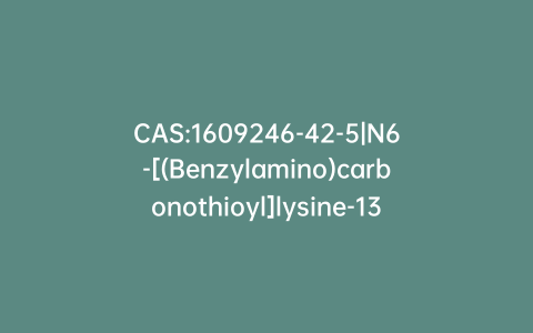 CAS:1609246-42-5|N6-[(Benzylamino)carbonothioyl]lysine-13C6,15N2