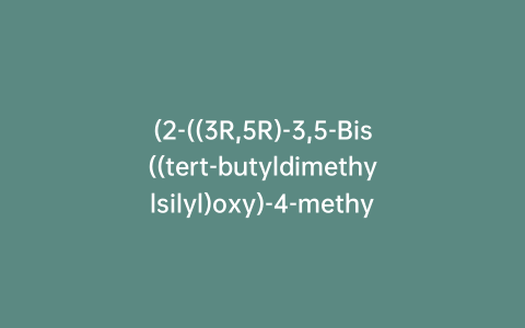 (2-((3R,5R)-3,5-Bis((tert-butyldimethylsilyl)oxy)-4-methylenecyclohexylidene)ethyl)diphenylphosphine Oxide