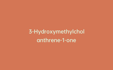 3-Hydroxymethylcholanthrene-1-one