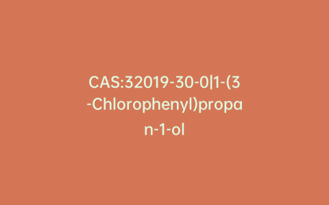 CAS:32019-30-0|1-(3-Chlorophenyl)propan-1-ol