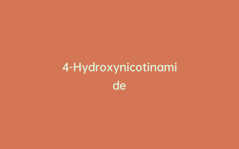 4-Hydroxynicotinamide