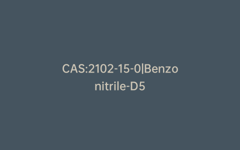 CAS:2102-15-0|Benzonitrile-D5